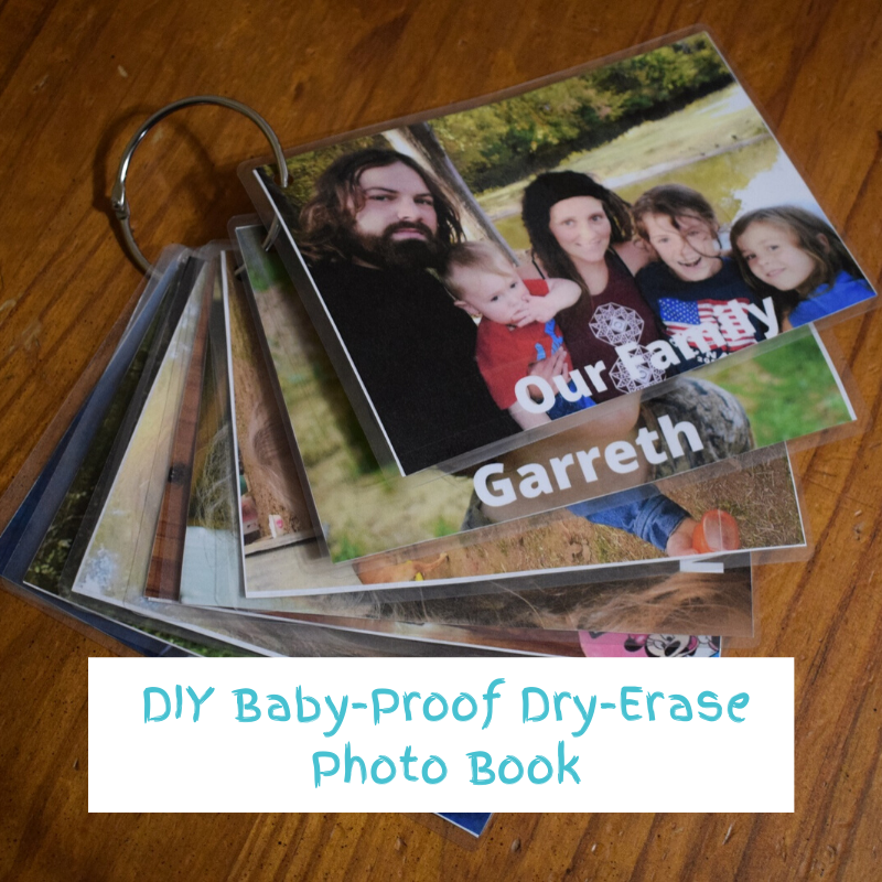 DIY Baby-Proof Dry-Erase Photo Album