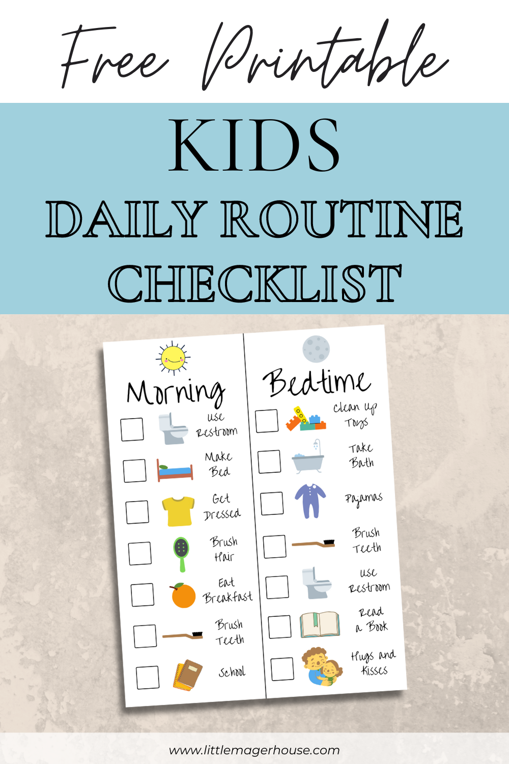 Free Printable Kids Daily Routine Checklist - Little Mager House