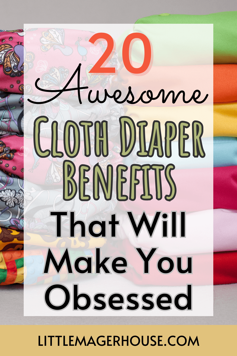 20 Awesome cloth diaper benefits that will make you obsessed